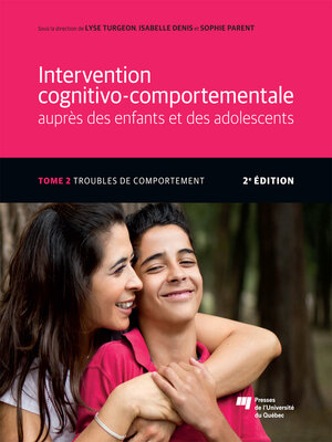 cover image of Intervention cognitivo-comportementale auprès des enfants et des adolescents, Tome 2--2e édition